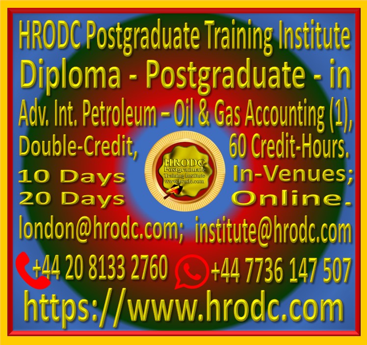 Graphics introducing Diploma- Postgraduate  in Int. Petroleum  Oil & Gas - Accounting (1), from HRODC Postgraduate Training Institute.