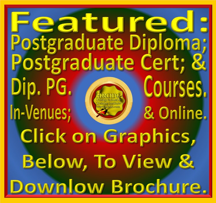 Graphics introducing Featured Postgraduate Diploma, Postgraduate Certificate, and Diploma – Postgraduate – Courses, offered by HRODC Postgraduate Training Institute. 